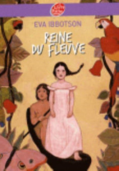 Reine du fleuve by Eva Ibbotson - Paperback
