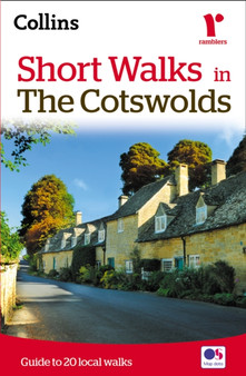 Short walks in the Cotswolds : Guide to 20 Local Walks by Collins Maps - Paperback