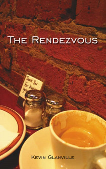 The Rendezvous by Kevin Glanville - Paperback