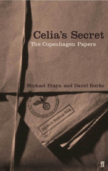 Celia's Secret : The Copenhagen Papers by David Burke - Paperback