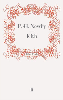 Kith by P.H. Newby - Paperback