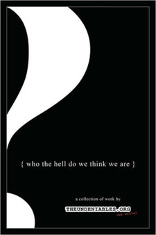 { Who the Hell Do We Think We are } by The Undeniables - Paperback