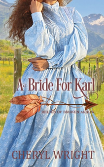 A Bride for Karl by Cheryl Wright - Paperback