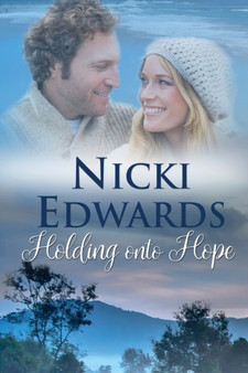 Holding Onto Hope by Nicki Edwards - Paperback