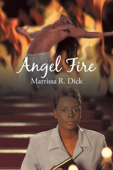 Angel Fire by Marrissa R Dick - Paperback