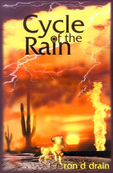 Cycle of the Rain by Ron D Drain - Paperback
