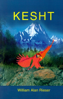 Kesht by William Alan Rieser - Paperback