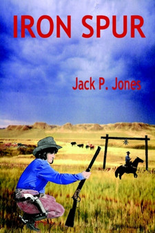 Iron Spur by Jack Payne Jones - Paperback