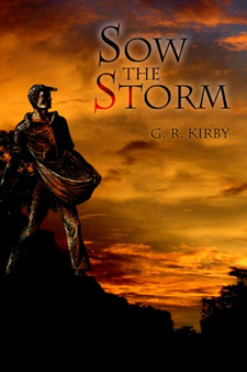 Sow the Storm by G R Kirby - Paperback