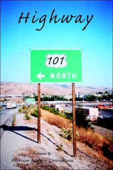 Highway 101 by Harrison Livingstone - Paperback
