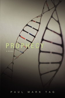 Prophecy by Paul Mark Tag - Paperback