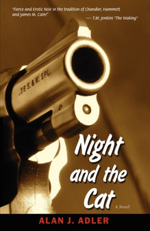 Night and the Cat by Alan J Adler - Hardback