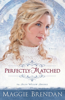 Perfectly Matched - A Novel by Maggie Brendan - Paperback