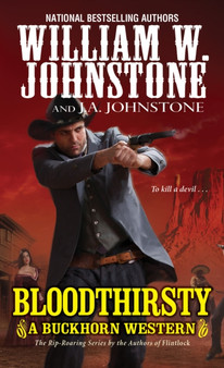 Bloodthirsty by William W. Johnstone - Paperback