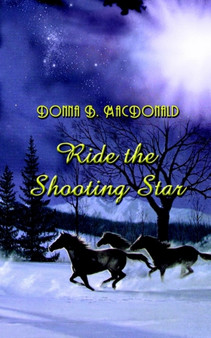 Ride the Shooting Star by Donna B. MacDonald - Paperback