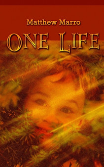 One Life by Matthew Marro - Paperback