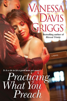 Practicing What You Preach by Vanessa Davis Griggs - Paperback