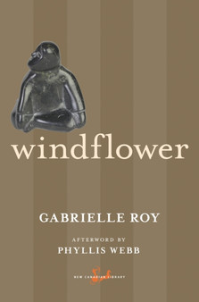Windflower by Gabrielle Roy - Paperback
