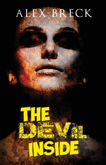 The Devil Inside : 2 by Alex Breck - Paperback