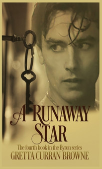 A Runaway Star : 4 by Gretta Curran Browne - Hardback