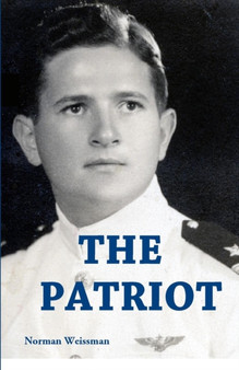 The Patriot by Norman Weissman - Paperback