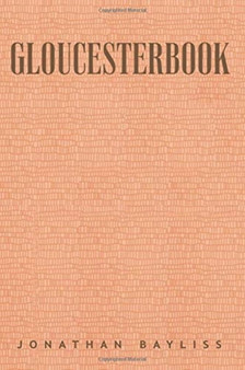 Gloucesterbook by Jonathan Bayliss - Paperback