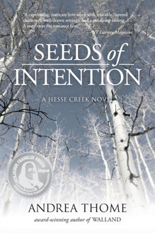 Seeds of Intention : 2 by Andrea Thome - Paperback