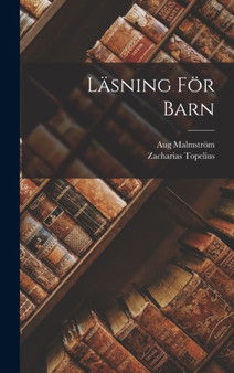 Lasning For Barn by Zacharias Topelius - Hardback