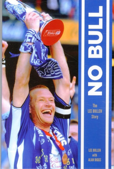 No Bull : The Lee Bullen Story by Lee Bullen - Paperback