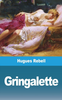Gringalette by Hugues Rebell - Paperback