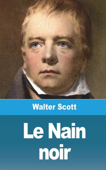 Le Nain noir by Walter Scott - Paperback