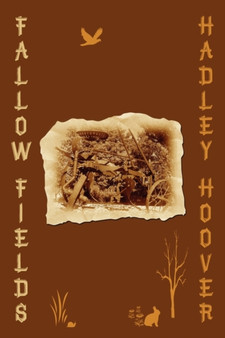 Fallow Fields by Hadley Hoover - Paperback