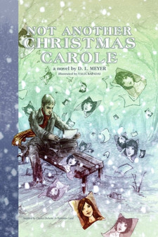 Not Another Christmas Carole by Denise Meyer - Paperback