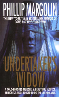 The Undertaker's Widow : A Novel by Phillip Margolin - Paperback