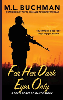 For Her Dark Eyes Only : 2 by M L Buchman - Paperback