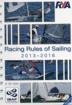 RYA The Racing Rules of Sailing 2013 - 2016 by Royal Yachting Association - Paperback