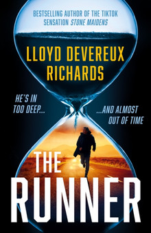 The Runner by Lloyd Devereux Richards - Hardback