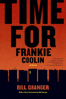Time for Frankie Coolin : A Novel by Bill Granger - Paperback
