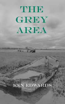 The Grey Area by Ken Edwards - Paperback