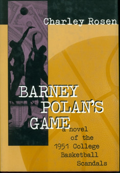 Barney Polan's Game by Charley Rosen - Hardback