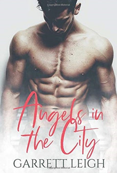 Angels In The City by Garrett Leigh - Hardback
