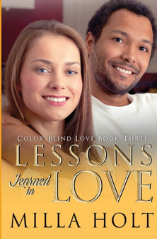 Lessons Learned in Love by Milla Holt - Paperback