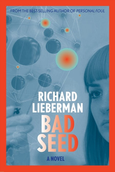 Bad Seed by Richard Lieberman - Paperback