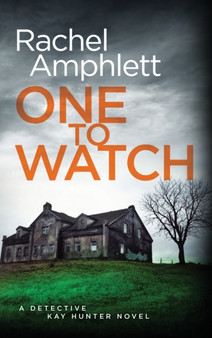 One to Watch : 3 by Rachel Amphlett - Hardback