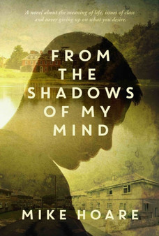 From the Shadows of My Mind by Mike Hoare - Paperback