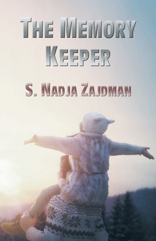 The Memory Keeper by S.Nadja Zajdman - Paperback