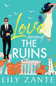 Love Among the Ruins by Lily Zante - Paperback