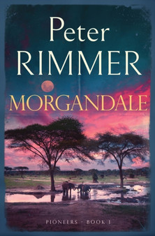 Morgandale by Peter Rimmer - Paperback