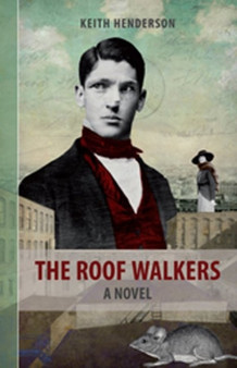 Roof Walkers by Keith Henderson - Paperback