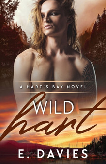 Wild Hart : 3 by E Davies - Paperback